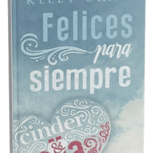 Felices para siempre: Cinder & Ella
