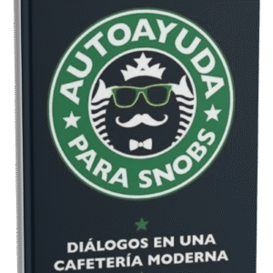 Autoayuda para snobs