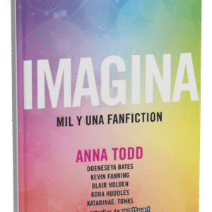 Imagina: Mil y una fanfiction