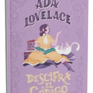 Ada Lovelace descifra el código