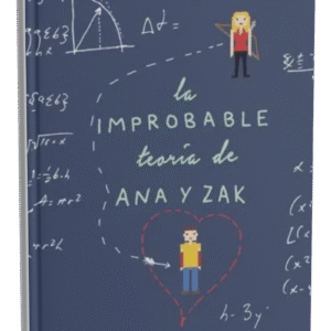 La improbable teoría de Ana y Zak