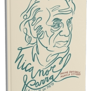 Nicanor Parra: La vida de un poeta