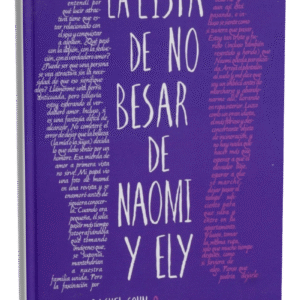 La lista de no besar de Naomi y Ely